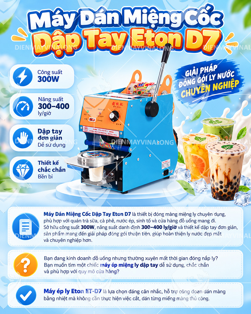 MÁY DÁN MIỆNG CỐC DẬP TAY ETON D7