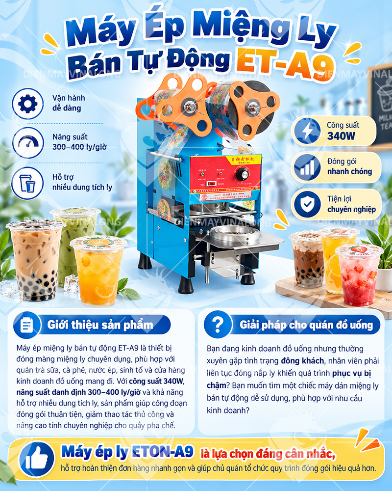Máy Ép Miệng Ly Bán Tự Động ET-A9