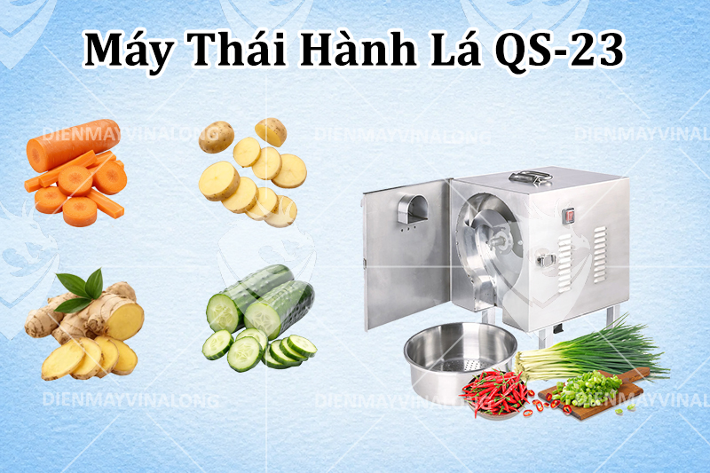 Máy Thái Hành Lá QS-23