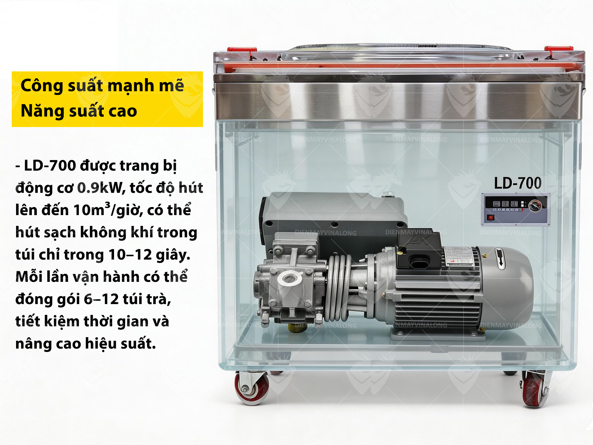 Công suất Máy Hút Chân Không Chè LD-700
