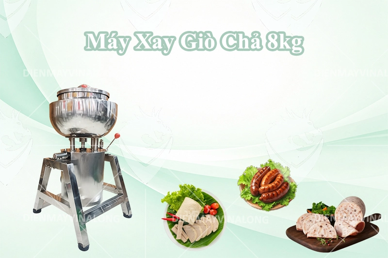 Máy Xay Giò Chả 8kg